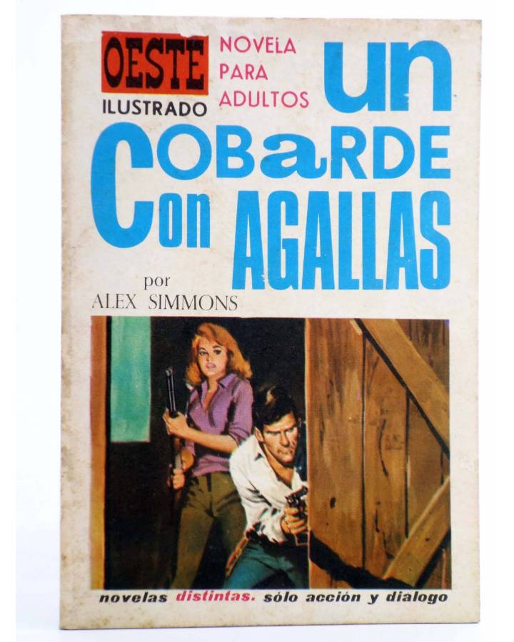 Cubierta de OESTE ILUSTRADO 18. UN COBARDE CON AGALLAS (Alex Simmons / Luis Ramos) Toray 1968