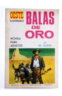 Cubierta de OESTE ILUSTRADO 22. BALAS DE ORO (Roy Silverton / Juan Mulero) Toray 1969