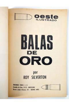 Muestra 1 de OESTE ILUSTRADO 22. BALAS DE ORO (Roy Silverton / Juan Mulero) Toray 1969