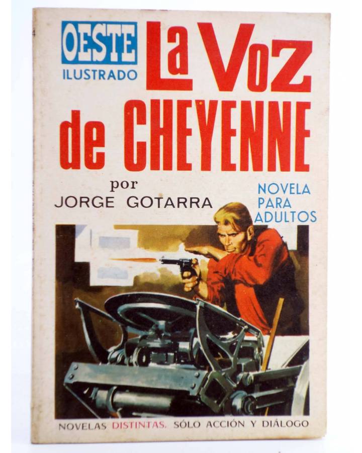 Cubierta de OESTE ILUSTRADO 24. LA VOZ DE CHEYENNE (Jorge Gotarra / José Gual) Toray 1969