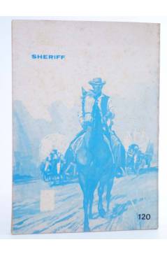 Contracubierta de COLECCIÓN OESTE SHERIFF 120. RANCHEROS. ORO DE LEY. Vilmar 1979