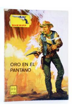 Cubierta de COLECCIÓN OESTE SHERIFF 241. ORO EN EL PANTANO (Florez-Lázaro / M. Félez) Vilmar 1983