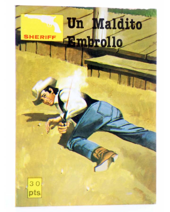 Cubierta de COLECCIÓN OESTE SHERIFF 252. EL MALDITO EMBROLLO (M. Lagresa / Felez) Vilmar 1983