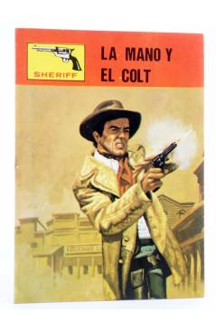 Cubierta de COLECCIÓN OESTE SHERIFF 259. LA MANO Y EL COLT. Vilmar 1984