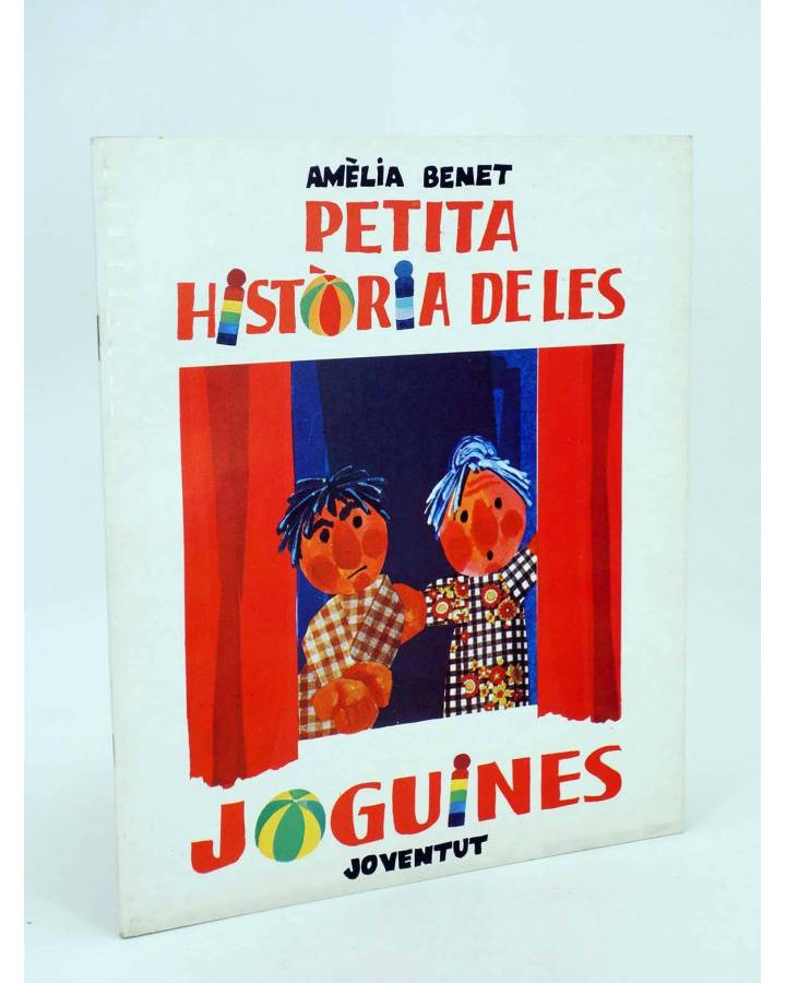 Cubierta de PETITA HISTÒRIA DE LES JOGUINES (Amèlia Benet / Francesc Salvà) Juventud 1981