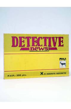 Contracubierta de DETECTIVE NEWS. X-9 AGENTE SECRETO 3 (Al Williamson / Archie Goodwin) Impala 1987