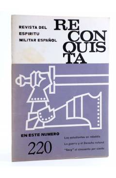 Cubierta de RECONQUISTA. REVISTA DEL ESPÍRITU MILITAR ESPAÑOL 220. ABRIL (Vvaa) Apostolado Castrense 1968
