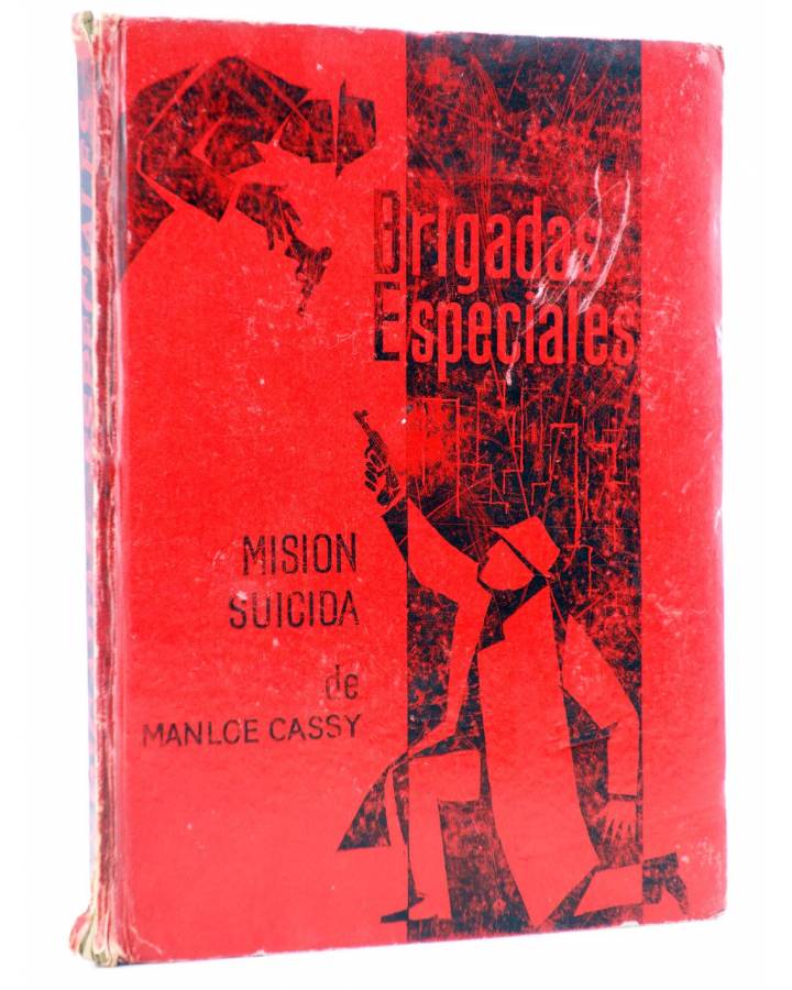 Cubierta de BRIGADAS ESPECIALES. MISIÓN SUICIDA (Manloe Cassy) Rodegar 1963