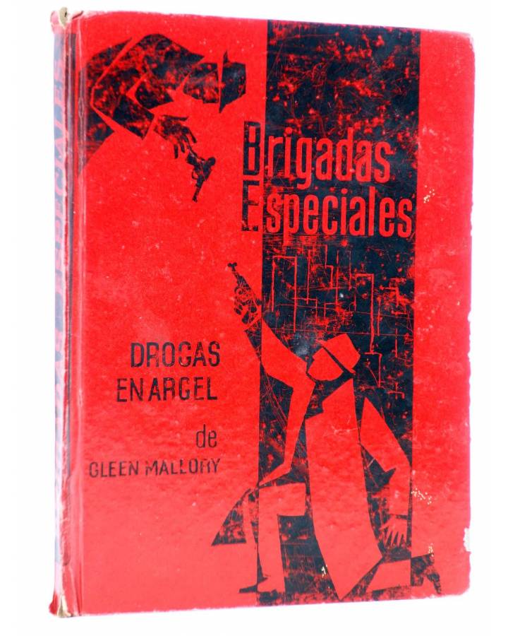 Cubierta de BRIGADAS ESPECIALES. DROGAS EN ARGEL (Gleen Mallory) Rodegar 1963