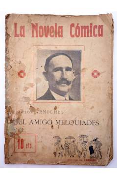 Cubierta de LA NOVELA CÓMICA 1. EL AMIGO MELQUIADES (Carlos Arniches) Madrid 1916
