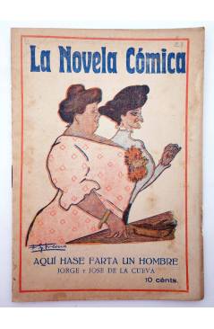 Cubierta de LA NOVELA CÓMICA 21. AQUÍ HASE FARTA UN HOMBRE (Jorge Y José De La Cueva) Madrid 1917