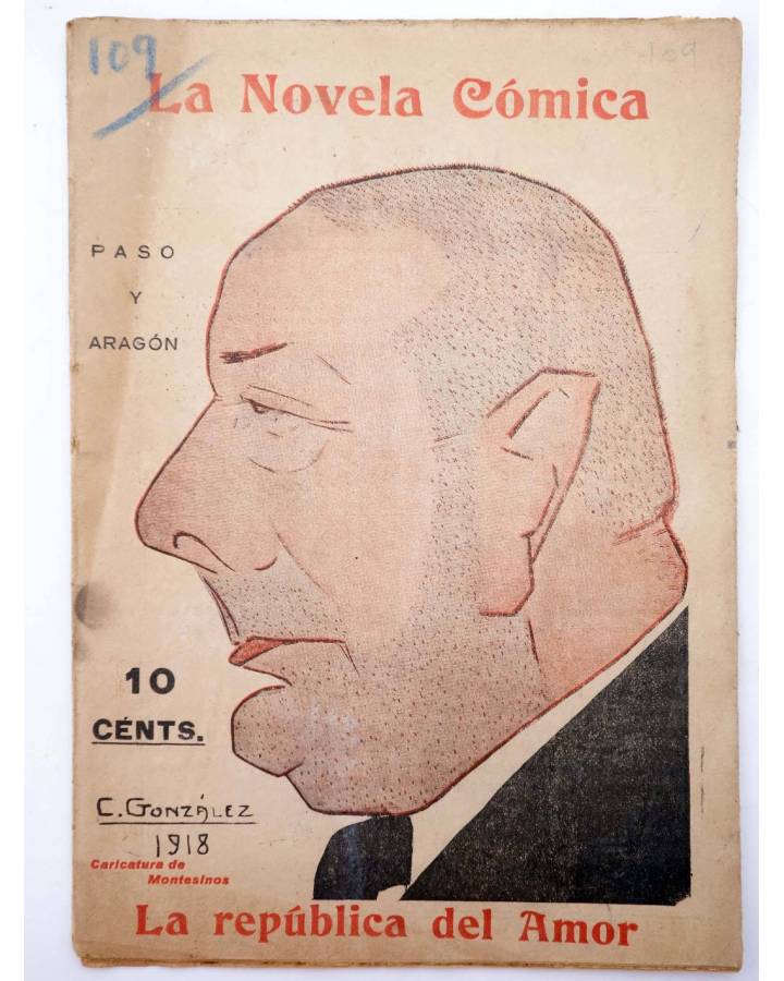 Cubierta de LA NOVELA CÓMICA 109. LA REPÚBLICA DEL AMOR (Pasó Y Aragón) Madrid 1918