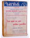 Contracubierta de LA NOVELA DE UNA HORA 5. NADIE QUIERE A NADIE (Concha Espina) Reunidos 1936