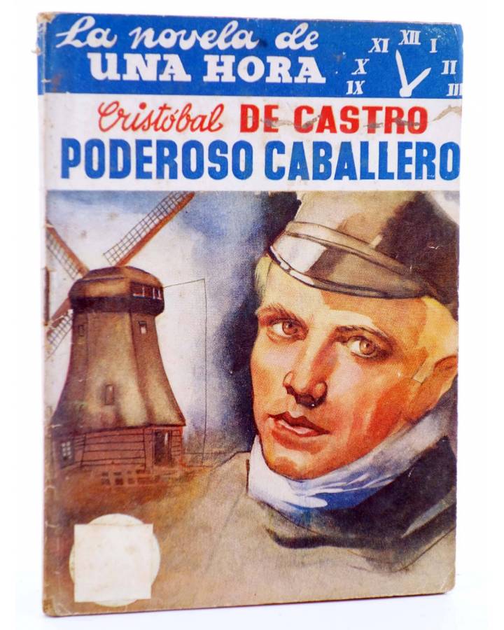 Cubierta de LA NOVELA DE UNA HORA 12. PODEROSO CABALLERO (Cristóbal De Castro) Reunidos 1936