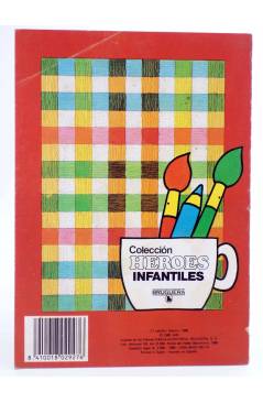 Contracubierta de CUADERNOS PARA PINTAR: HÉROES INFANTILES - PEQ 8. PULGARCITO (Jan) Bruguera 1985