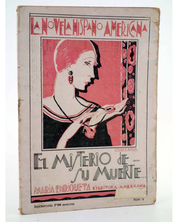 Cubierta de LA NOVELA HISPANO AMERICANA 6. EL MISTERIO DE SU MUERTE (María Enriqueta) Valencia 1927