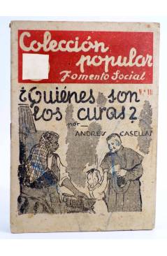 Cubierta de COLECCIÓN POPULAR FOMENTO SOCIAL 10. ¿QUIÉNES SON LOS CURAS (Andrés Casellas) Vicente Ferrer 1945