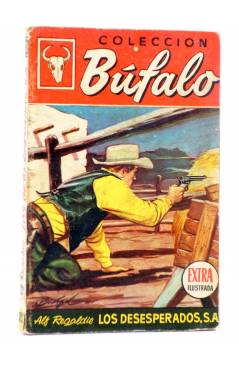 Cubierta de BUFALO EXTRA ILUSTRADA 288. LOS DESESPERADOS S.A. (Alf Regardie) Bruguera Bolsilibros 1962