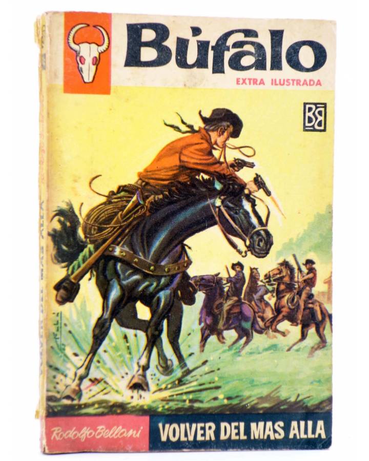 Cubierta de BUFALO EXTRA ILUSTRADA 413. VOLVER DEL MÁS ALLÁ (Rodolfo Bellani) Bruguera Bolsilibros 1964