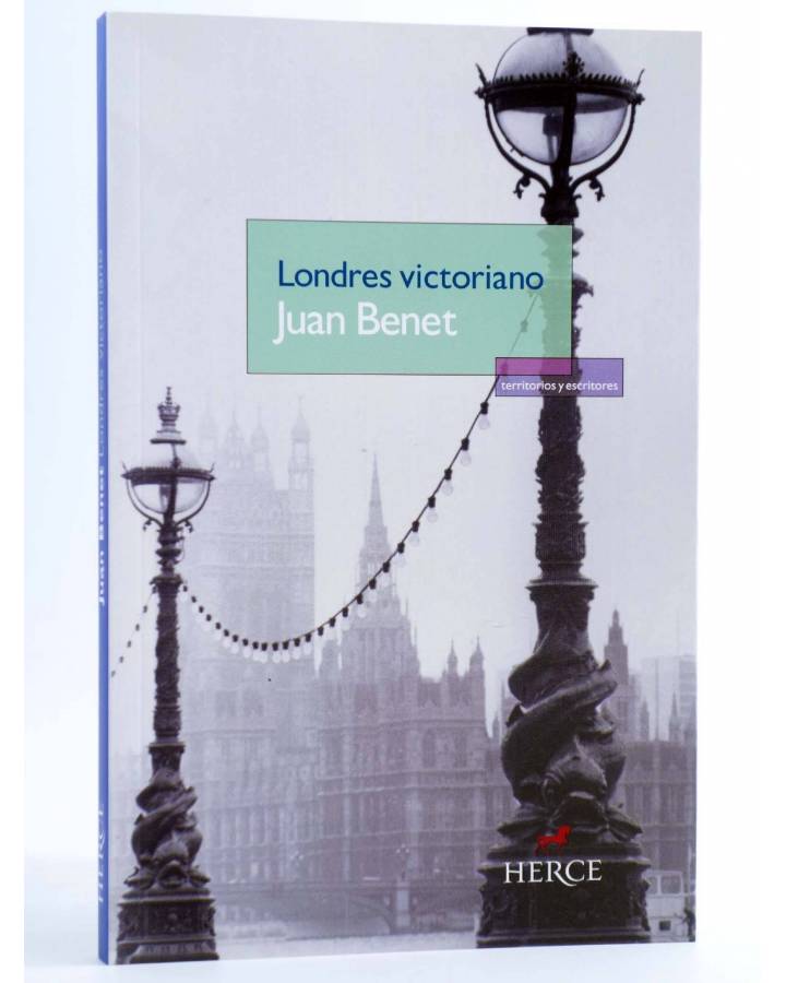 Cubierta de LONDRES VICTORIANO (Juan Benet) Herce 2008