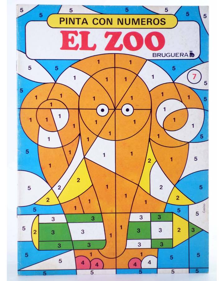 Cubierta de PINTA CON NÚMEROS 7. EL ZOO (Antonio Casido Garrido) Bruguera 1983