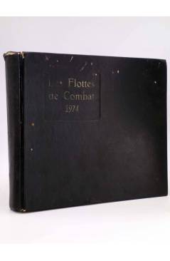 Cubierta de LES FLOTTES DE COMBAT 1974 (Henry Le Masson / Jean Labayle Couhat) Emom 1973