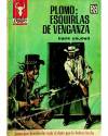 Cubierta de BUFALO 741. PLOMO: ESQUIRLAS DE VENGANZA (Frank Caudett) Bruguera Bolsilibros 1968