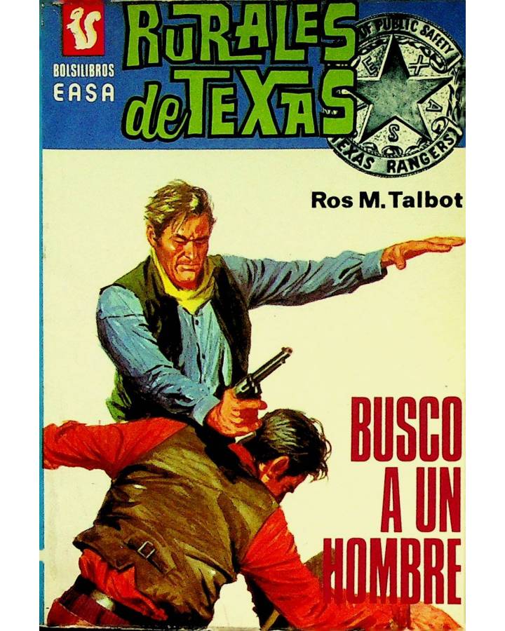 Cubierta de RURALES DE TEXAS 71. BUSCO A UN HOMBRE (Ros M. Talbot) Easa 1976