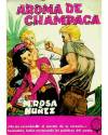 Cubierta de BIBLIOTECA CHICAS POPULAR 7. AROMA DE CHAMPACA (Mª Rosa Nuñez) Cid 1964