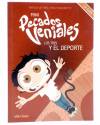 Cubierta de MINI PECADOS VENIALES 3. LOS TÍOS Y EL DEPORTE. LA GUÍA (Arthur De Pins / Maïa Mazaurrete) Dibbuks 2013