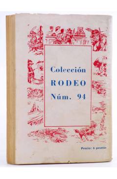Contracubierta de COLECCIÓN RODEO 94. LA RUTA DE ABILENE (Fidel Prado) Cies Circa 1956