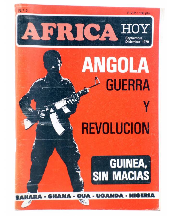 Cubierta de AFRICA HOY 2. ANGOLA GUERRA Y REVOLUCIÓN (Vvaa) Madrid 1979. COMUNISMO