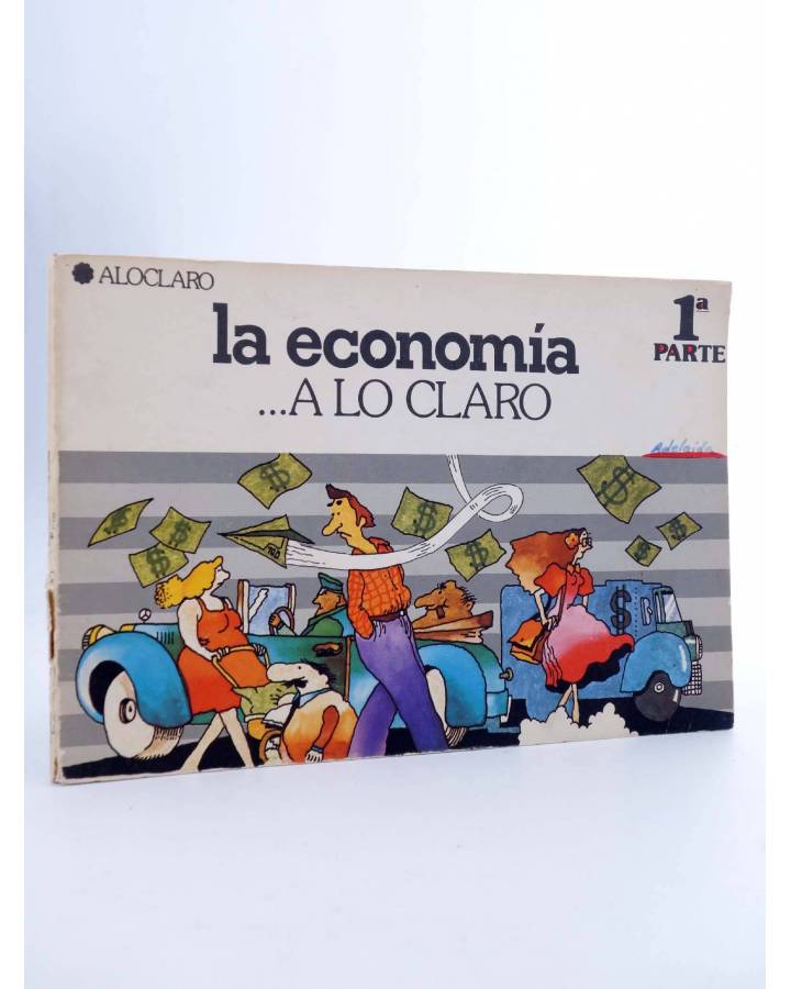Cubierta de A LO CLARO. LA ECONOMÍA 1ª PARTE (Grupo Barro) Popular 1978