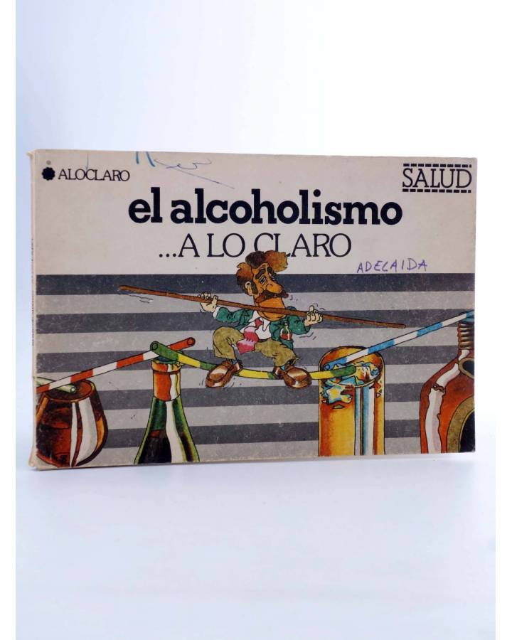 Cubierta de A LO CLARO. EL ALCOHOLISMO (Grupo Barro) Popular 1979