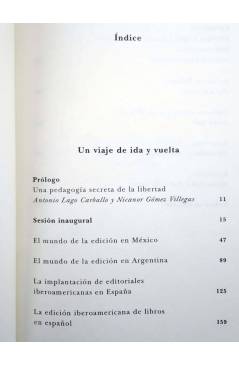 Muestra 2 de UN VIAJE DE IDA Y VUELTA. LA EDICIÓN ESPAÑOLA E IBEROAMERICANA 1936-1975 (Carballo / Viollegas) Siruela 200