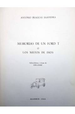 Muestra 2 de MEMORIAS DE UN FORD O LOS NIETOS DE DIOS (Antonio Fraguas Saavedra) Madrid 1963