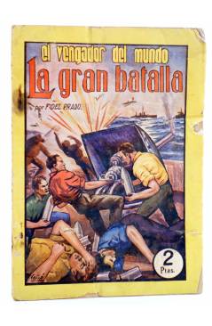 Muestra 3 de EL VENGADOR DEL MUNDO. LOTE DE 4 1 2 3 y 4. LOTE DE 4 (Fidel Prado) Valenciana Circa 1940
