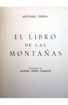 Muestra 1 de EL GLOBO DE COLORES. EL LIBRO DE LAS MONTAÑAS (Antonio Espina) Aguilar 1958