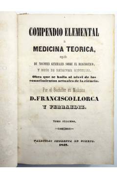 Muestra 5 de COMPENDIO ELEMENTAL DE MEDICINA TEÓRICA TOMOS 1 Y 2 (Francisco Llorca Y Ferrándiz) Gimeno 1842
