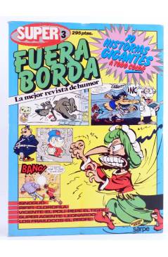 Cubierta de SUPER FUERA BORDA 3. LA MEJOR REVISTA DE HUMOR (Vvaa) Sarpe 1984