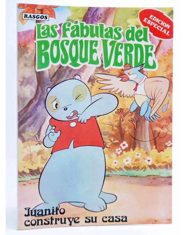 Cubierta de LAS FÁBULAS DEL BOSQUE VERDE ED ESPECIAL 3. JUANITO CONSTRUYE SU CASA. Rasgos 1983