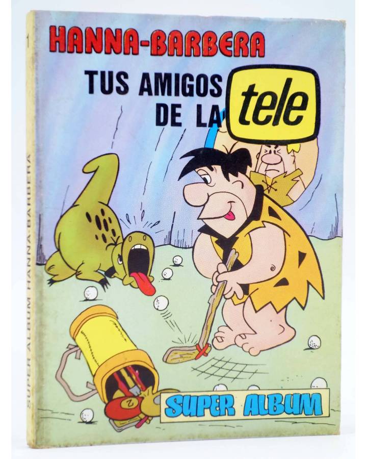 Cubierta de SUPER ALBUM HANNA-BARBERA TUS AMIGOS DE LA TELE 1. RETAPADO 1 A 5 (Vvaa) Valenciana 1984
