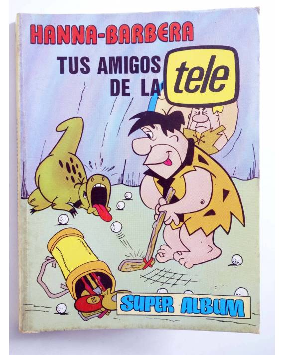 SUPER ALBUM HANNA BARBERA TUS AMIGOS DE LA TELE 1 RETAPADO 1 A 5  