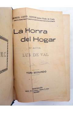 Muestra 6 de LA HONRA DEL HOGAR DOS TOMOS. COMPLETA (Luis De Val) Manuel Castro Circa 1920