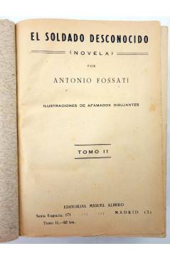 Muestra 1 de EL SOLDADO DESCONOCIDO TOMO III. FASC. 114 A 205 (Antonio Fossati) Miguel Albero Circa 1930
