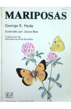 Muestra 1 de GUÍAS DE LA NATURALEZA. MARIPOSAS (George E. Hyde / Joyce Bee) Juventud 1983