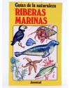 Cubierta de GUÍAS DE LA NATURALEZA. RIBERAS MARINAS (Su Swallow / John Barber) Juventud 1987