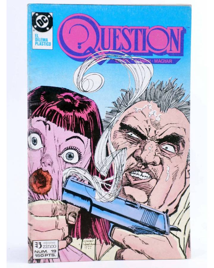 Cubierta de QUESTION 19. EL DILEMA PLÁSTICO (O'Neil / Cowan / Maygar) Zinco 1988