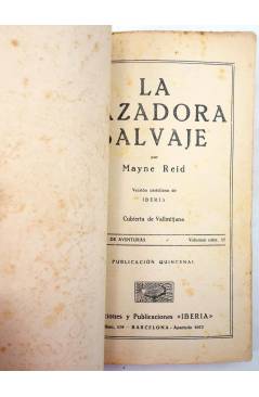 Muestra 1 de LA NOVELA DE AVENTURAS 17. LA CAZADORA SALVAJE (Mayne Reid) Iberia / Joaquín Gil 1928