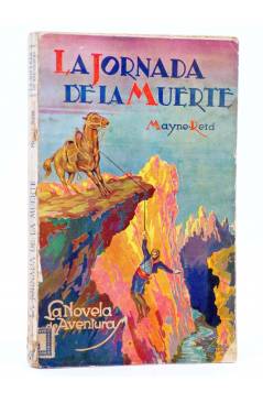 Cubierta de LA NOVELA DE AVENTURAS 21. LA JORNADA DE LA MUERTE (Mayne Reid) Iberia / Joaquín Gil 1928